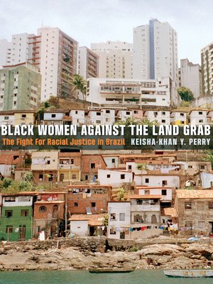 cover image of Black Women against the Land Grab